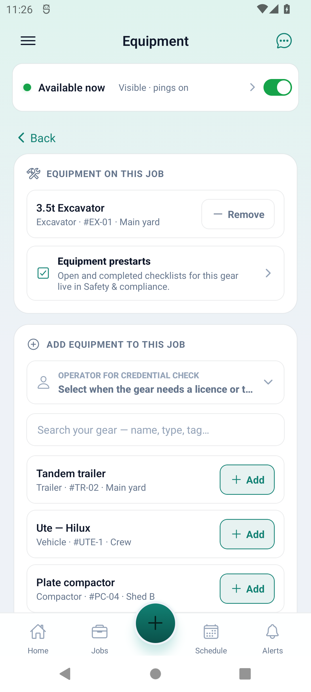 Equipment on this job with a fictional excavator, Remove, Equipment prestarts, an operator selector and Add buttons for other company gear.